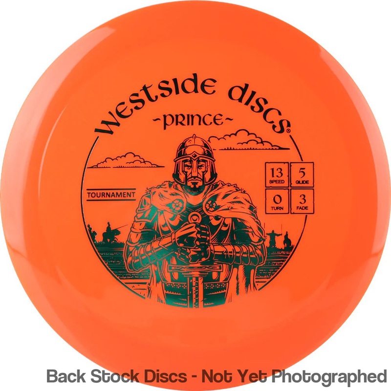 Westside Tournament Prince Distance Driver (Stock Stamp) [Back Stock Inventory – Disc and Stamp Color WILL VARY]