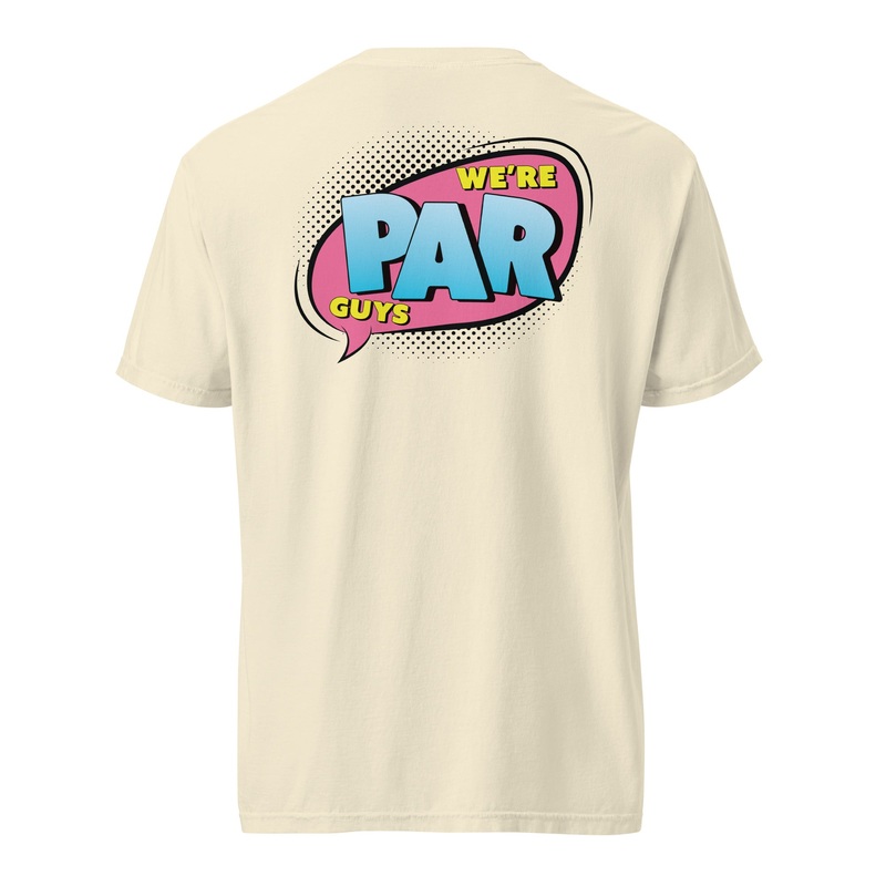 We’re Par Guys | Konner and Silas garment-dyed heavyweight t-shirt