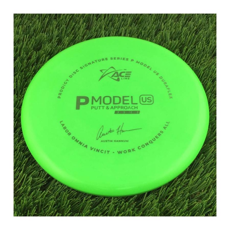 Prodigy Ace Line DuraFlex P Model US with 2022 Signature Series Austin Hannum Labor Omnia Vincit – Work Conquers All Stamp – 174g – Solid Green