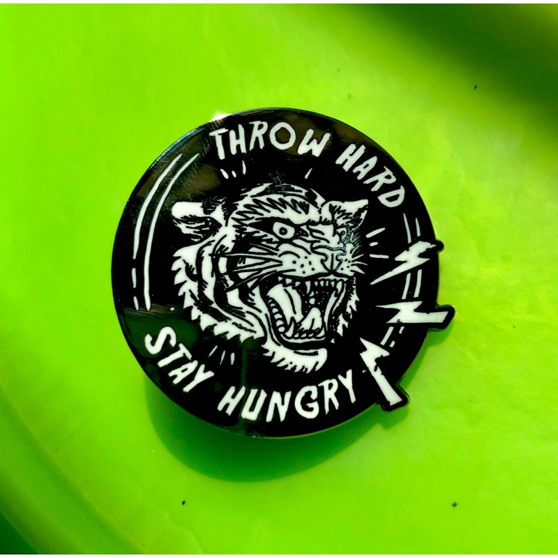 Throw Hard, Stay Hungry! Disc Golf Pin