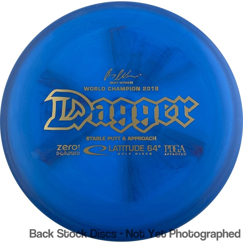 Latitude 64 Zero Line Hard Dagger Putter with Ricky Wysocki World Champion 2016 Stamp [Back Stock Inventory – Disc and Stamp Color WILL VARY]