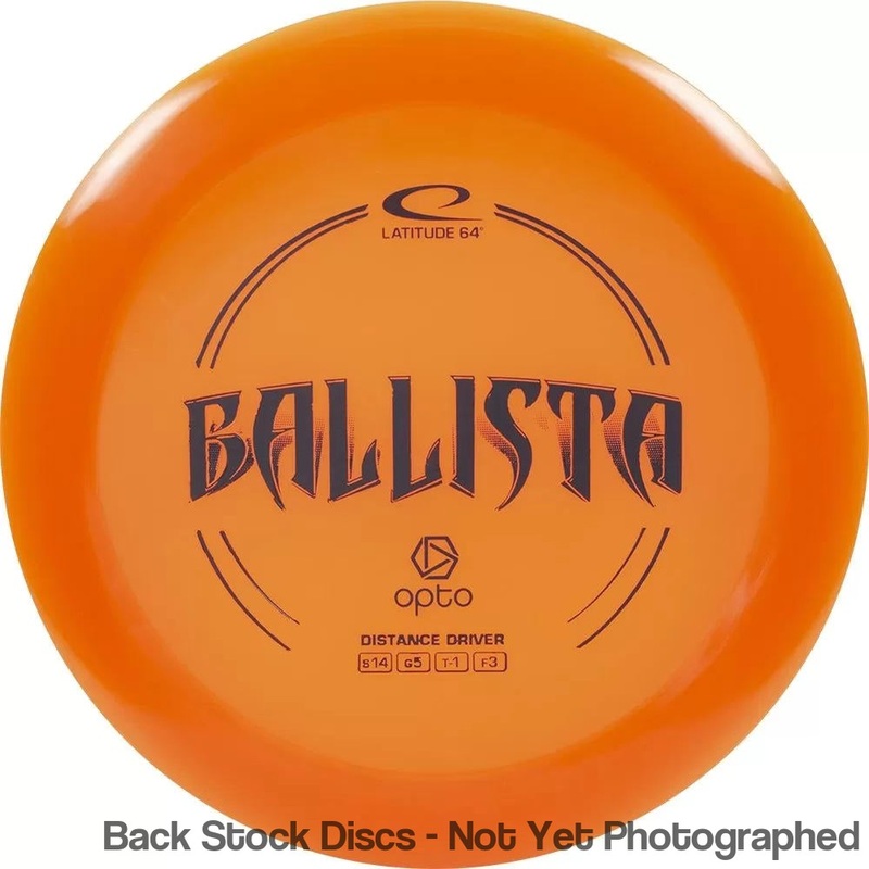 Latitude 64 Opto Ballista Distance Driver (Stock Stamp) [Back Stock Inventory – Disc and Stamp Color WILL VARY]